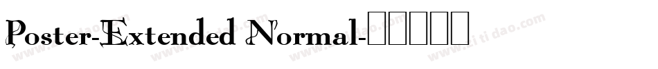 Poster-Extended Normal字体转换